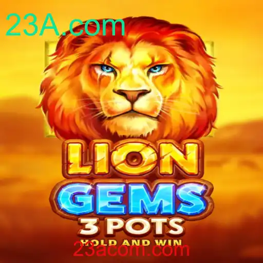 Descubra o Universo Fantástico de LionGems3pots e a Inovadora Plataforma 23A.com